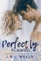 [Moments 02] • Perfectly Flawed (Moments Book 2)